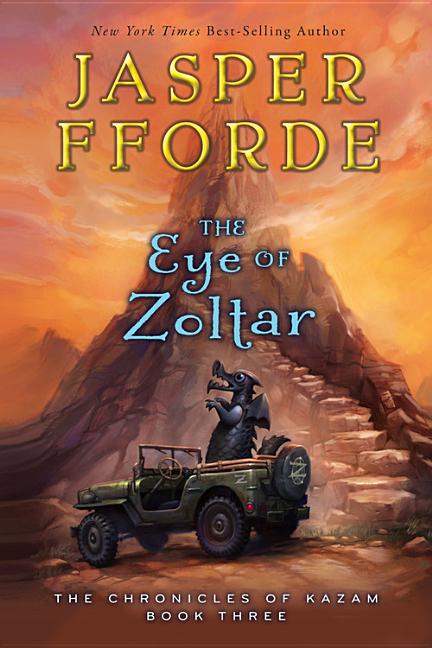 Item #232667 The Eye of Zoltar (The Chronicles of Kazam). Jasper Fforde