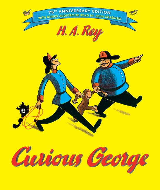 Item #351045 Curious George: 75th Anniversary Edition. H. A. Rey, Margret, Rey