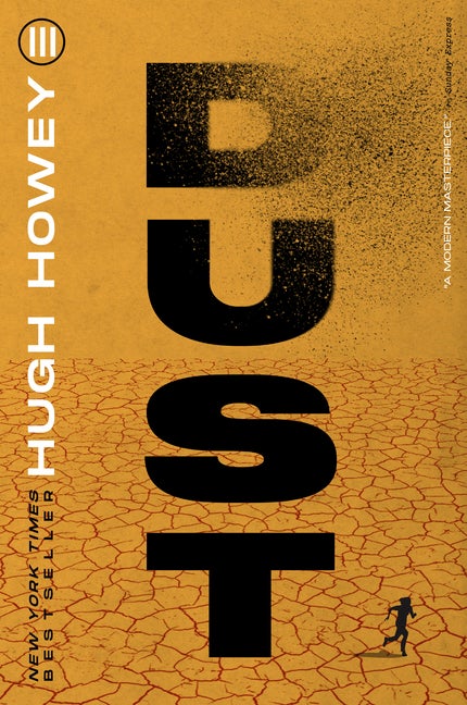 Item #347908 Dust. Hugh Howey