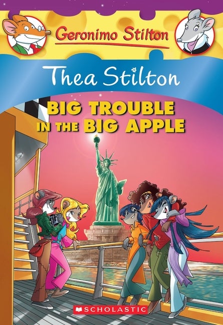 Item #342101 Thea Stilton: Big Trouble in the Big Apple (Thea Stilton #8): A Geronimo Stilton...