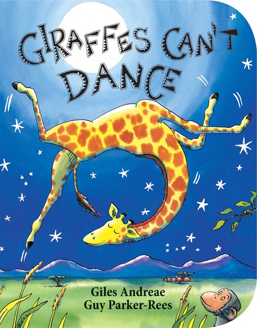 Item #317829 Giraffes Can't Dance. Giles Andreae