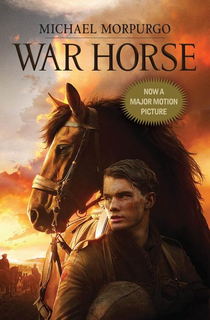Item #158940 War Horse: (Movie Cover). Michael Morpurgo