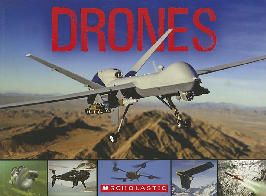 Item #175113 Drones: From Insect Spy Drones to Bomber Drones. Martin Dougherty