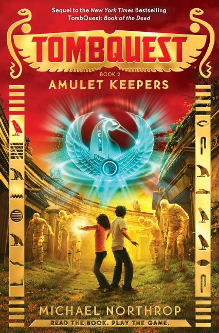 Item #282951 Amulet Keepers (TombQuest, Book 2) (2). Michael Northrop