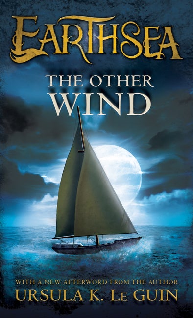 Item #320006 The Other Wind (The Earthsea Cycle). Ursula K. Le Guin