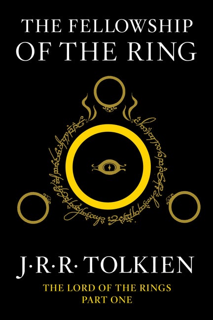 Item #353362 The Fellowship of the Ring: Being the First Part of The Lord of the Rings. J. R. R....