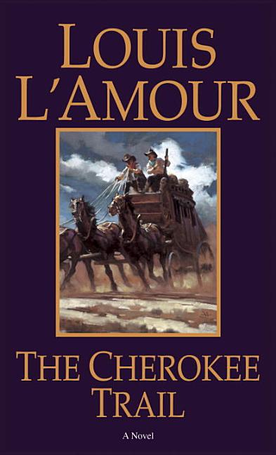 Item #338229 The Cherokee Trail. Louis L'Amour