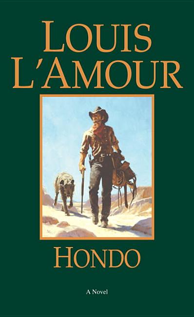 Item #338212 Hondo. Louis L'Amour