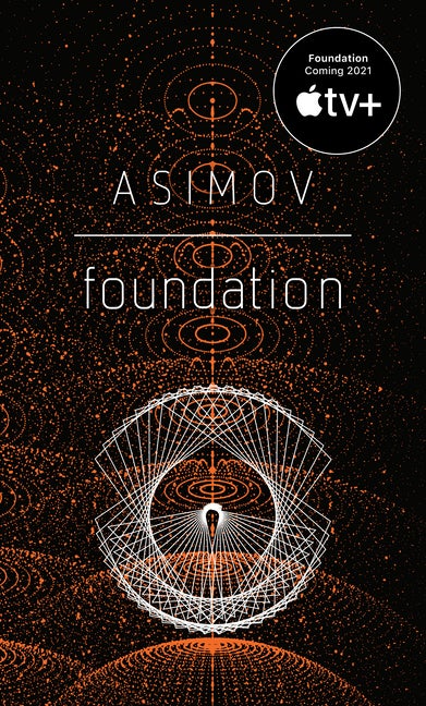 Item #328801 Foundation (Foundation Novels #1). Isaac Asimov