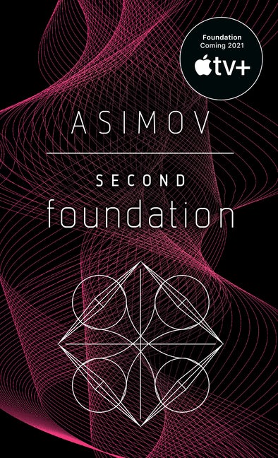 Item #336273 Second Foundation (Foundation Novels #3). Isaac Asimov