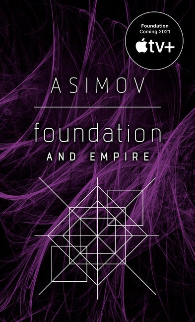 Item #337765 Foundation and Empire (Foundation Novels #2). Isaac Asimov