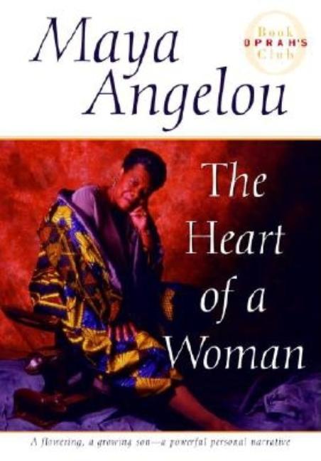 Item #326487 The Heart of a Woman. Maya Angelou