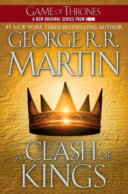 Item #340998 A Clash of Kings (A Song of Ice and Fire, Book 2). George R. R. Martin