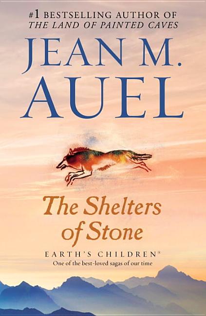 Item #229446 The Shelters of Stone (Earth's Children Book Five) (vol. 5). Jean M. Auel