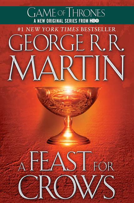 Item #248343 A Feast for Crows (A Song of Ice and Fire, Book 4). George R. R. Martin