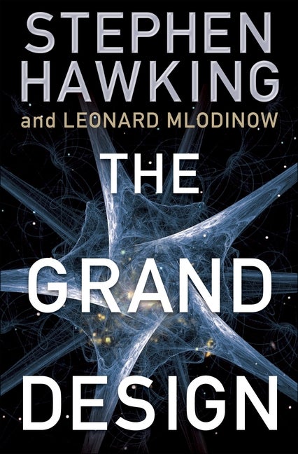 Item #330174 The Grand Design. Stephen Hawking, Leonard, Mlodinow