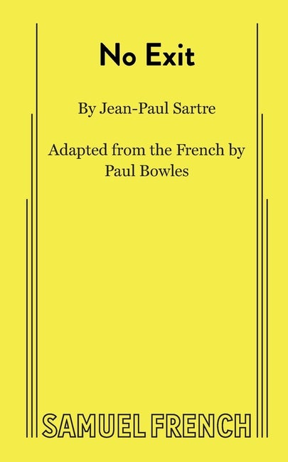 Item #324680 No Exit. Jean-Paul Sarte, Jean-Paul, Sartre