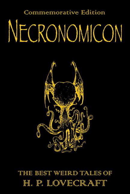 Item #348542 Necronomicon: The Best Weird Tales of H. P. Lovecraft. H. P. Lovecraft