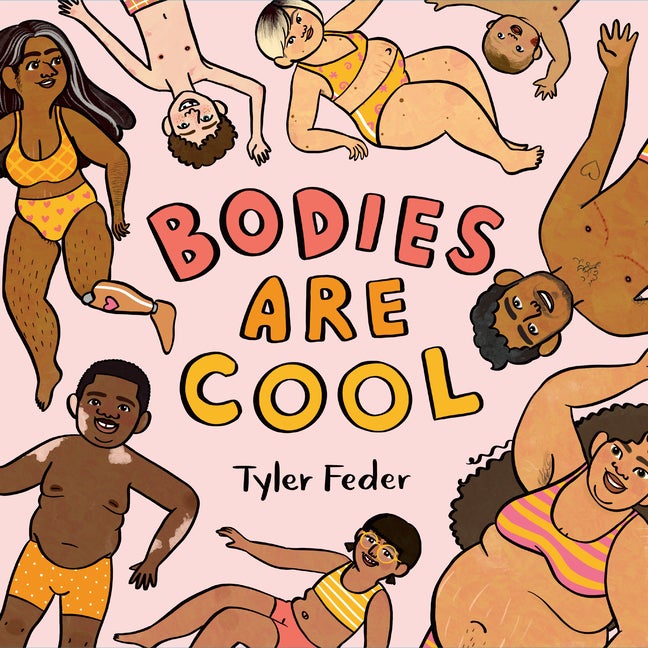 Item #350786 Bodies Are Cool. Tyler Feder