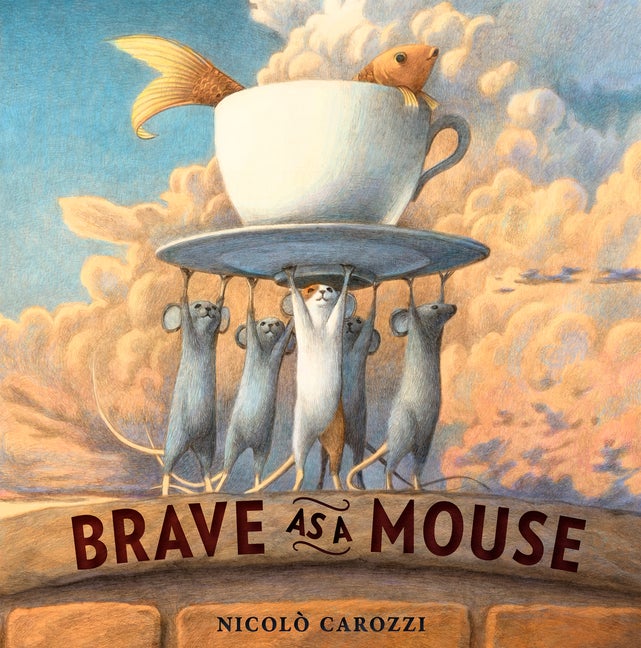 Item #330430 Brave as a Mouse. Nicolo Carozzi