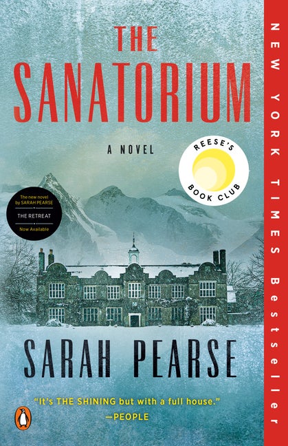 Item #340793 The Sanatorium: A Novel. Sarah Pearse