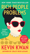 Item #346405 Rich People Problems. Kevin Kwan