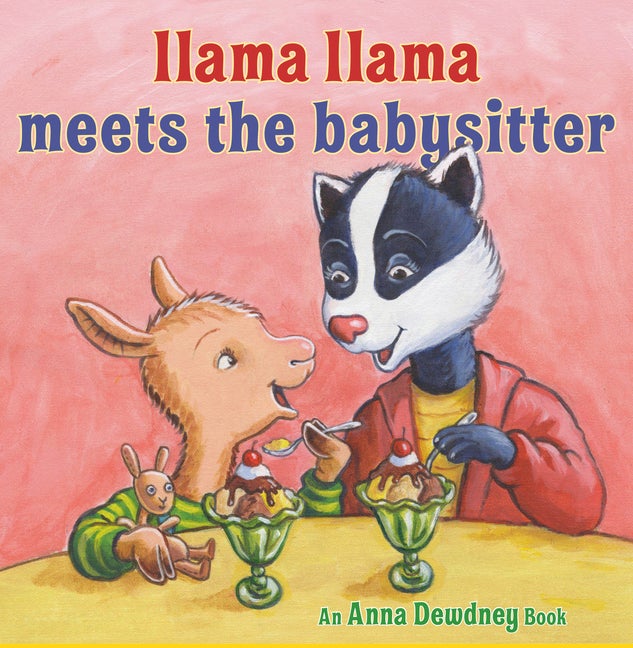 Item #275761 Llama Llama Meets the Babysitter. Anna Dewdney, Reed, Duncan