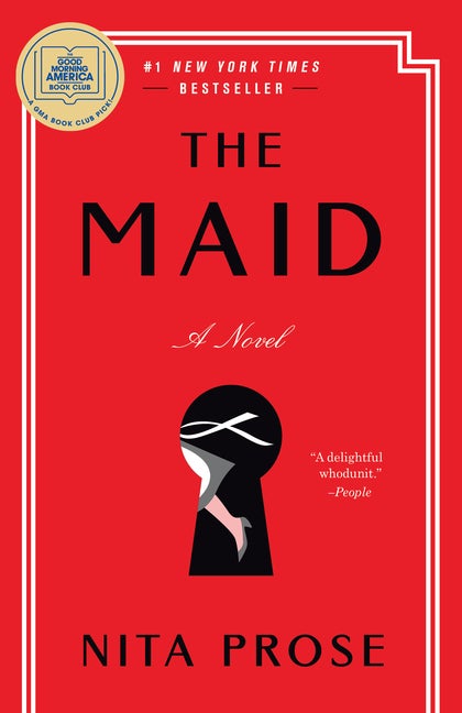 Item #358350 The Maid: A Novel. Nita Prose