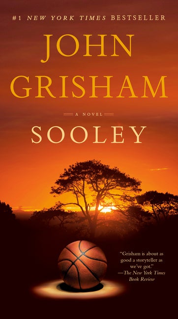 Item #320324 Sooley: A Novel. John Grisham