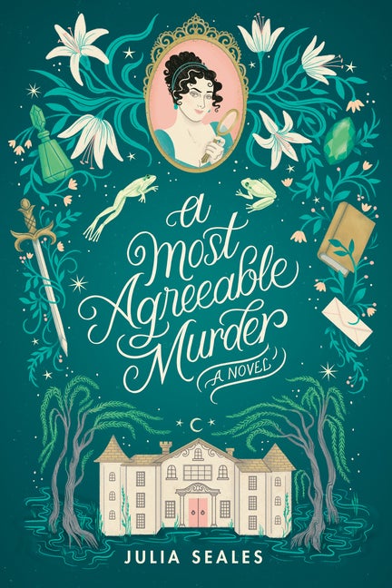Item #349013 A Most Agreeable Murder: A Novel. Julia Seales