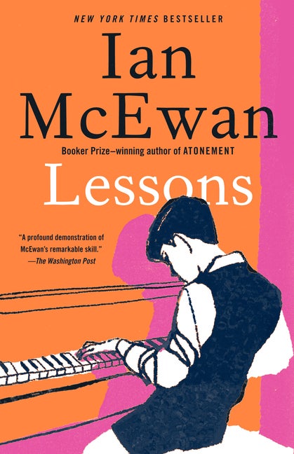 Item #340272 Lessons: A novel. Ian McEwan