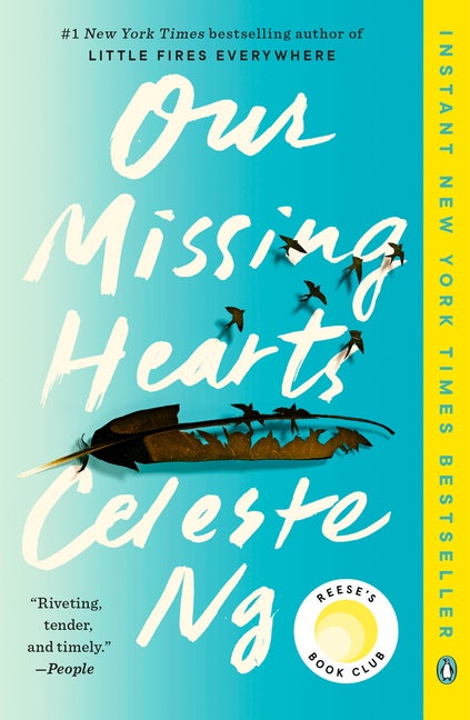 Item #348883 Our Missing Hearts: A Novel. Celeste Ng