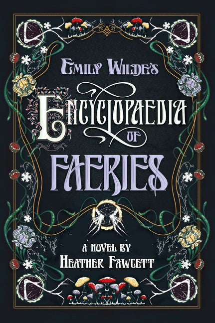 Item #339692 Emily Wilde's Encyclopaedia of Faeries: Book One of the Emily Wilde Series (Emily...