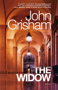 Item #441479 The Widow. John Grisham