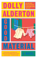 Item #397285 Good Material. Dolly Alderton