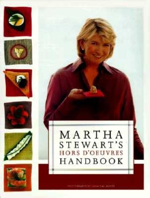 Item #197729 Martha Stewart's Hors d'Oeuvres Handbook. Martha Stewart
