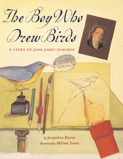 Item #335005 The Boy Who Drew Birds: A Story of John James Audubon (Outstanding Science Trade...