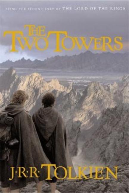 Item #301812 The Two Towers (The Lord of the Rings, Part 2). J. R. R. Tolkien