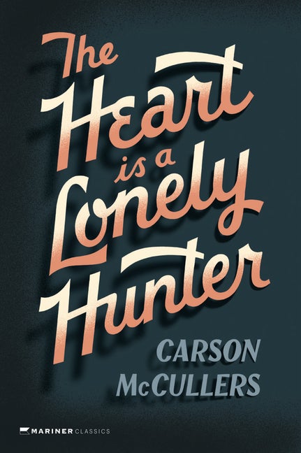 Item #345380 The Heart Is a Lonely Hunter (Oprah's Book Club). Carson McCullers