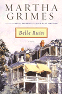 Item #443242 Belle Ruin. Martha Grimes