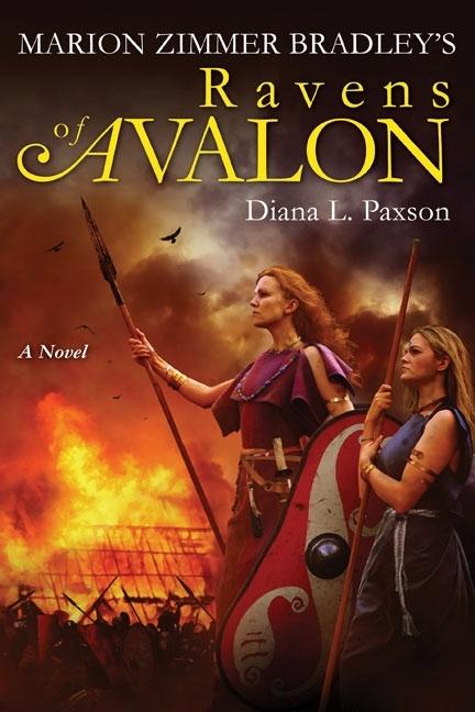 Item #213442 Marion Zimmer Bradley's Ravens of Avalon. Marion Zimmer Bradley Diana L. Paxson