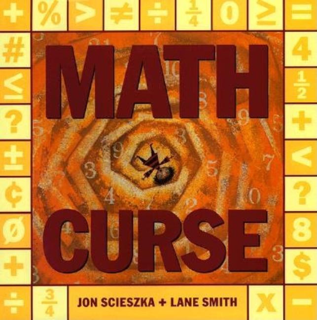 Item #252740 Math Curse. Jon Scieszka
