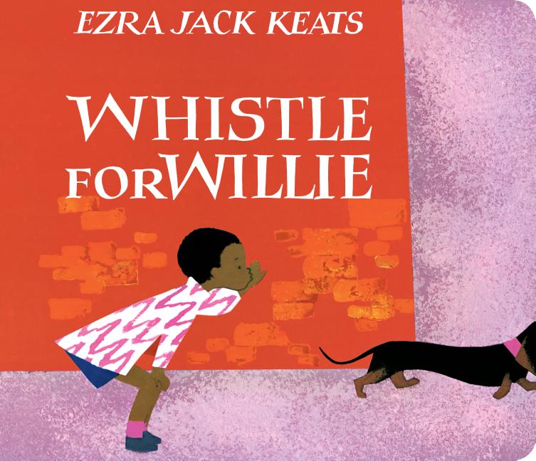 Item #315433 Whistle for Willie Board Book. Ezra Jack Keats