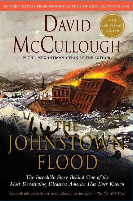 Item #342707 The Johnstown Flood. David McCullough