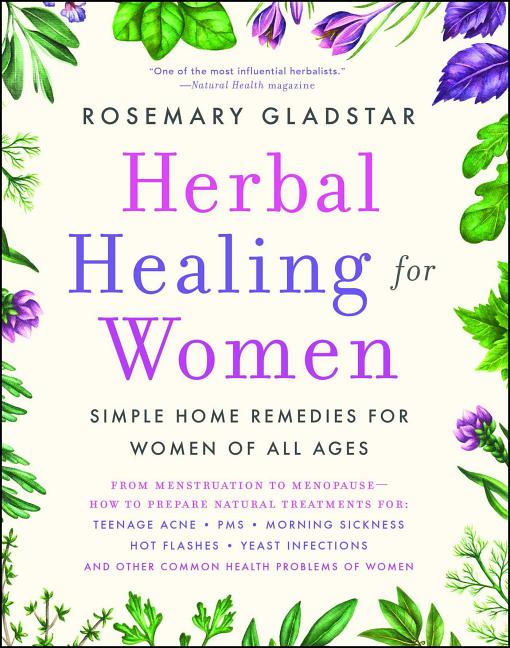 Item #292059 Herbal Healing for Women : Simple Home Remedies for Women of All Ages. ROSEMARY...