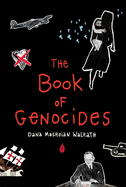 Item #447483 Book of Genocides. Dana Mashoian Walrath