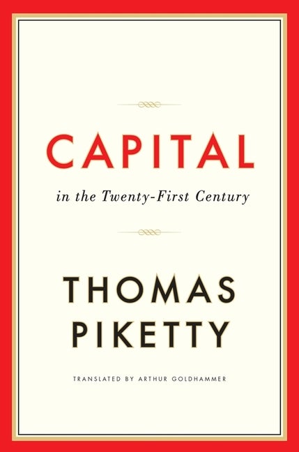 Item #337244 Capital in the Twenty-First Century. Thomas Piketty