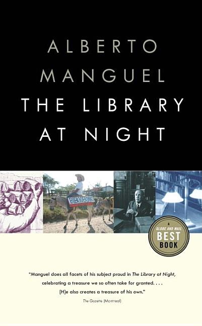 Item #328421 The Library at Night. Alberto Manguel