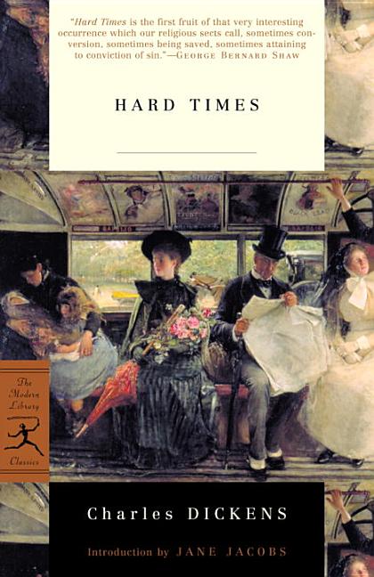 Item #233485 Hard Times (Modern Library Classics). Charles Dickens
