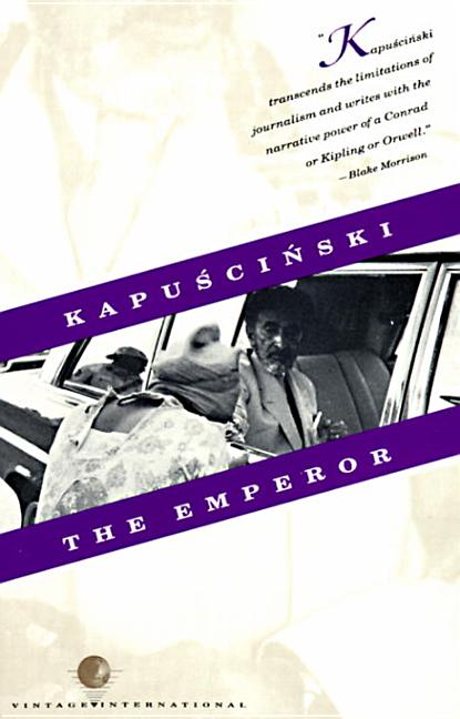 Item #297744 The Emperor: Downfall of an Autocrat. Ryszard Kapuscinski